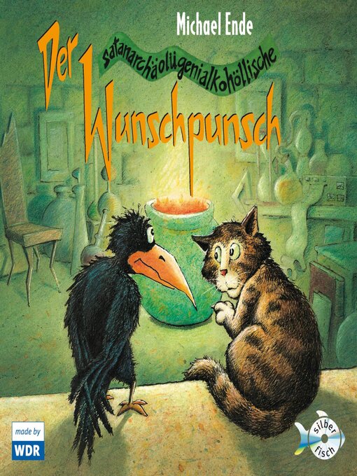 Cover image for Der satanarchäolügenialkohöllische Wunschpunsch--Das WDR-Hörspiel
